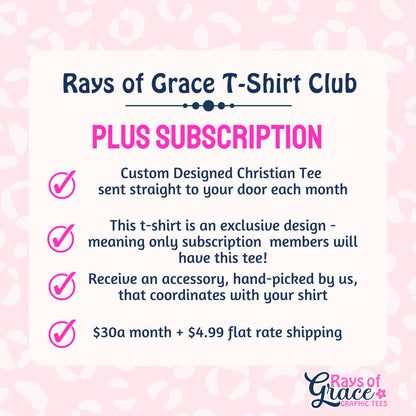 Rays of Grace Monthly T-Shirt Subscription